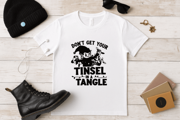 Don’t Get Your Tinsel in a Tangle SVG for T-Shirt Designs