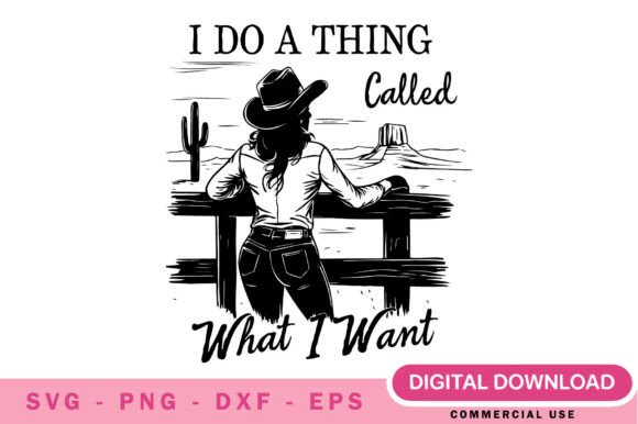 I Do What I Want SVG: Bold Graphics for T-Shirt Designs