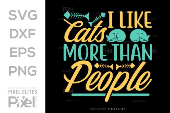 I Like Cats More Than People SVG T-shirt Design