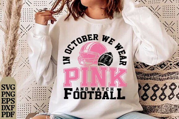 In October We Wear Pink Svg, PNG Graphics for T-Shirt Designs