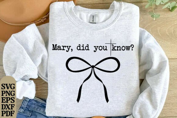 Mary Did You Know Svg Png Nativity Scene for T-Shirt Designs and Graphics