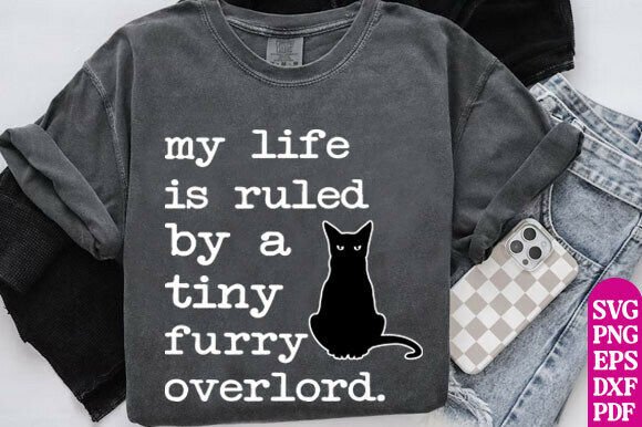 My Life is Ruled by a Tiny Furry SVG PNG Graphics