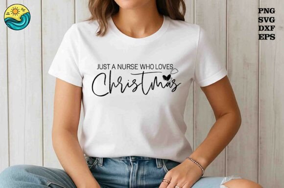 Nurse Who Loves Christmas SVG: Essential Graphics for T-Shirt Designs