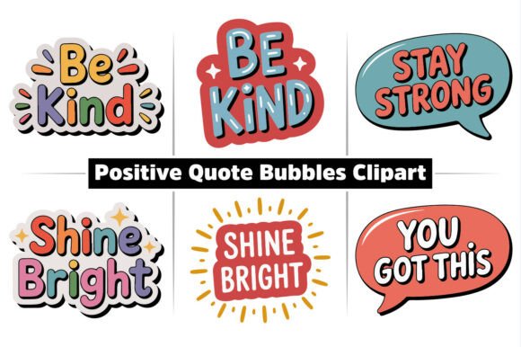 Positive Quote Bubbles Greeting Clipart Graphics & Illustrations