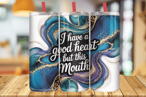 Sassy Quote Sublimation Tumbler Wrap Graphics