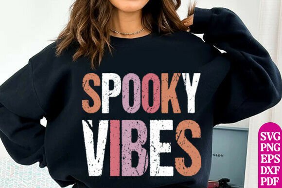 Spooky Vibes SVG PNG for Halloween T-Shirt Designs