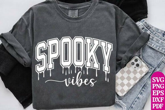 Spooky Vibes SVG PNG ,Halloween Vibes Graphics