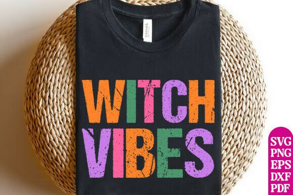 Witch Vibes PNG, Halloween PNG Halloween: Graphics for T-Shirt Designs